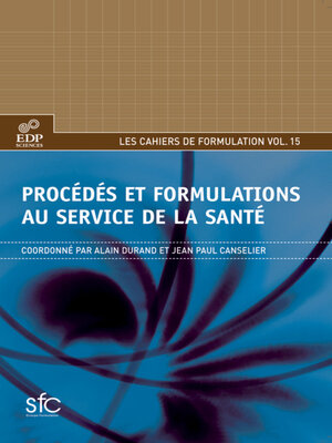 cover image of Procédés et formulations au service de la santé
